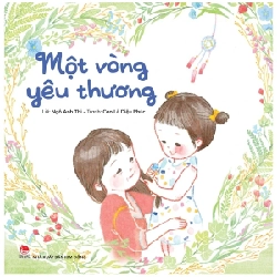 Một Vòng Yêu Thương - Ngô Anh Thi, Cao Lê Diệu Phúc