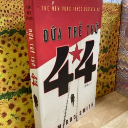 Đứa Trẻ Thứ 44 - Tom Rob Smith