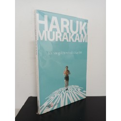 Tôi Nói Gì Khi Nói Về Chạy Bộ (Tái Bản 2015) - Haruki Murakami New 95% HCM.ASB2911 Oreka-Blogmeo