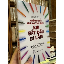 Những điều giá như tôi biết khi bắt đầu đi làm - Fergus O'Connell