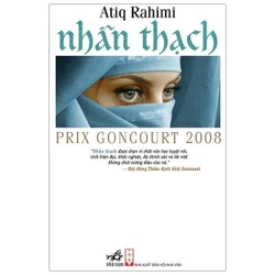 Nhẫn Thạch - Atiq Rahimi (Sách đoạt giải Goncourt 2008)