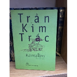 Kẻ ma làm- Trần Kim Trắc (sách lưu kho, mới 90%)