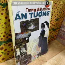 Hội Họa Ấn Tượng Tập 2
