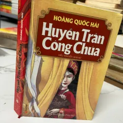 Huyền Trân Công Chúa – Hoàng Quốc Hải 991588