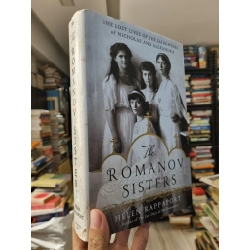 The Romanov Sisters - Helen Rappaport