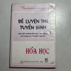 Đề luyện thi tuyển sinh: Hoá học - 2001s