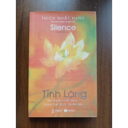 Tĩnh Lặng - Thích Nhất Hạnh
