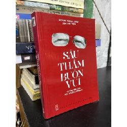 Sâu thẩm buồn vui - Hoàng Thoại Châu