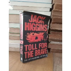Toll for the brave - Jack Higgins 789021