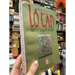 Lỗ Tấn nhà lý luận văn học - Phương Lựu