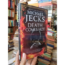 Death Comes Hot - Michael Jecks
