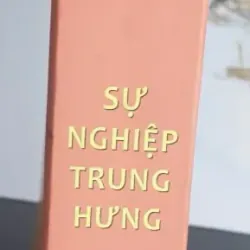 Sự Nghiệp Trung Hưng - Phạm Văn Liêm 692942
