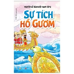 Truyện Cổ Tích Việt Nam - Tập 2: Sự Tích Hồ Gươm - Thu Hà 194057