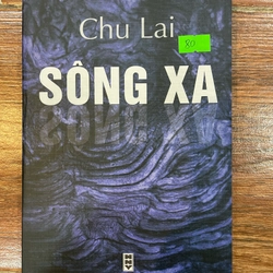 Sông xa - Chu Lai 