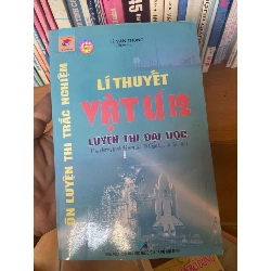 (Sách cũ SCGR) Lí Thuyết Vật Lí 12 (Ôn Luyện Thi Trắc Nghiệm - Luyện Thi Đại Học) - Lê Văn Thông Tham khảo - luyện thi VAVO-AK1T3 Blogmeo090426