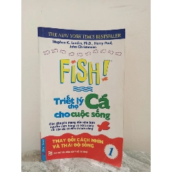 [Phiên Chợ Sách Cũ] Fish! Triết Lý Chợ Cá Cho Cuộc Sống - Tập 1 (2009) - Stephen C. Lundin, Harry Paul, John Christensen S1911