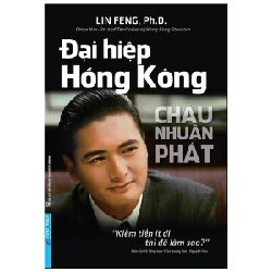 Châu Nhuận Phát - Đại Hiệp Hồng Kông - Lin Feng 293606