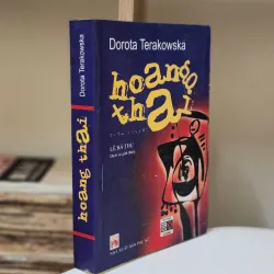 Tiểu thuyết HOANG THAI (Dorota Terakowska) 792216