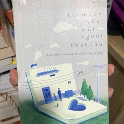 Sách Tôi muốn yêu một người thật lâu