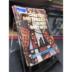 Chuyện một người đang mất gốc 1988 mới 60% ố vàng HPB0906 SÁCH VĂN HỌC Blogmeo21025