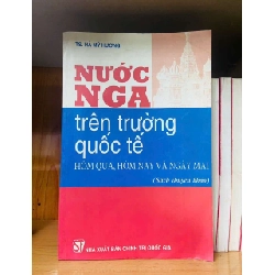 Nước Nga trên trường quốc tế - Hà Mỹ Hương LỊCH SỬ - CHÍNH TRỊ - TRIẾT HỌC VAVO0810