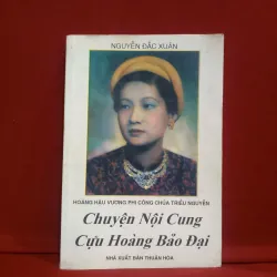 Chuyện nội cung Cựu Hoàng Bảo Đại 🌻