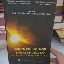 Nghiên cứu so sánh thời kỳ chuyển đổi ở nước Nga, Trung Quốc và Việt Nam