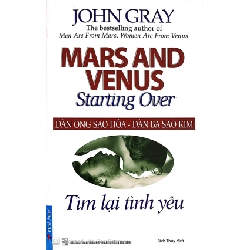 Đàn Ông Sao Hỏa, Đàn Bà Sao Kim - Tìm Lại Tình Yêu - John Gray (Mới 100%) Sách tư duy, kỹ năng sống, First News - SÁCH ĐẠI HỌC 486863