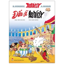 Astérix - Đấu Sĩ Astérix - René Goscinny, Albert Uderzo (Mới 100%) Truyện tranh, NXB Kim Đồng - SÁCH ĐẠI HỌC