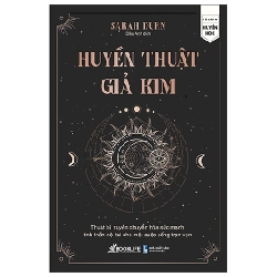 Huyền Thuật Giả Kim - Sarah Durn