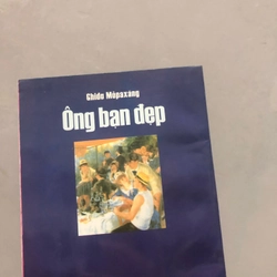 Ông Bạn Đẹp (2003, bản đẹp) - Guy De Maupassant (Phùng Văn Tửu dịch) 332663