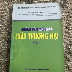 Hướng dẫn Học môn luật thương mại- 330 trang 