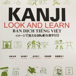 Kanji Look and Learn N4・N5 – 512 hán tự (Kanji có minh họa và gợi nhớ bằng hình ảnh)