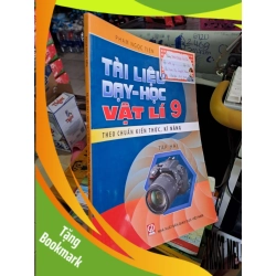 (TẶNG BOOKMARK) Tài liệu dạy học Vật Lý 9 theo chuẩn kiến thức kỹ năng tập hai - Phạm Ngọc Tiến - 2019 mới 90% - GIÁO KHOA - RBK0111