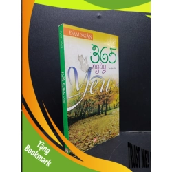 (TẶNG BOOKMARK) 365 Ngày Yêu mới 80% ố nhẹ 2012 RBK2606 Đàm Ngân VĂN HỌC