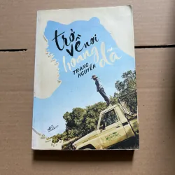 Trở về nơi hoang dã - Trang Nguyễn