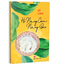 Hệ nàng cơm, nàng bún - Lê Lade