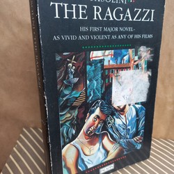 The Ragazzi - Pasolini - sách ngoại văn đã qua sử dụng (ngôn ngữ anh) 72540