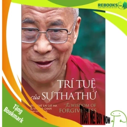 (TẶNG BOOKMARK) Trí tuệ của sự tha thứ - Tái bản_180K - Victor Chan , Đức Đạt Lai Lạt Ma - 2022