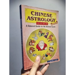 CHINESE ASTROLOGY : A General Guide to the Animal Cycle 209054