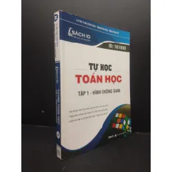Tự học toán học tập 1 hình không gian mới 90% bẩn bìa 2022 HCM2705 Lê Văn Tuấn, Nguyễn Thế Duy SÁCH GIÁO TRÌNH, CHUYÊN MÔN 341697