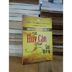 Phong cách nghệ thuật thơ Huy Cận qua Lửa thiêng - TS. Nguyễn Thị Kim Ửng