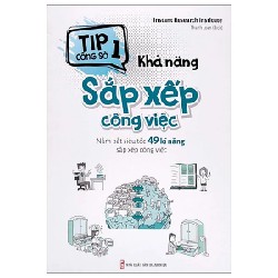 Tip Công Sở 1 - Khả Năng Sắp Xếp Công Việc - Instant Research Institute 178738