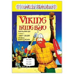 Kiến thức hấp dẫn. Viking hung bạo (Horrible Histories) - Terry Deary 2021 New 100% HCM.PO 47182