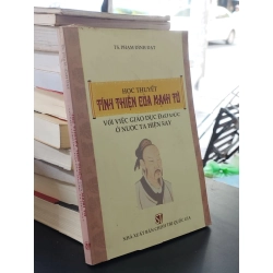 Học thuyết tính thiện của Mạnh Tử với việc giáo dục đạo đức ở nước ta hiện nay - Phạm Đình Đạt