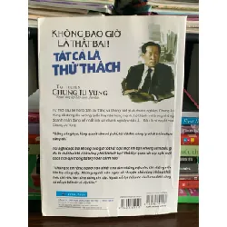 Không bao giờ là thất bại! Tất cả là thử thách – Chung Ju Yung 572351