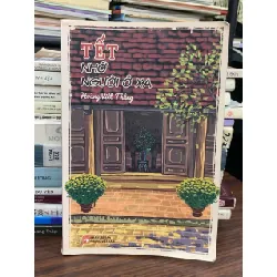 Tết nhớ người ở xa – Hoàng Việt Thắng