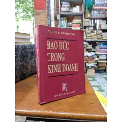 ĐẠO ĐỨC TRONG KINH DOANH - VERNE E.HENDERSON