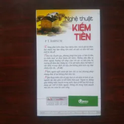 Nghệ Thuật Kiếm Tiền - Nguyên Tắc Vàng Dẫn Đến Thành Công - P. T. Barnum [Sách Kinh Doanh] 1020173