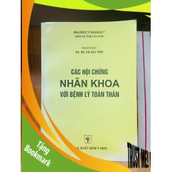 (TẶNG BOOKMARK) Các hội chứng Nhãn khoa với bệnh lý toàn thân - GIÁO TRÌNH, CHUYÊN MÔN - RBK2011-73